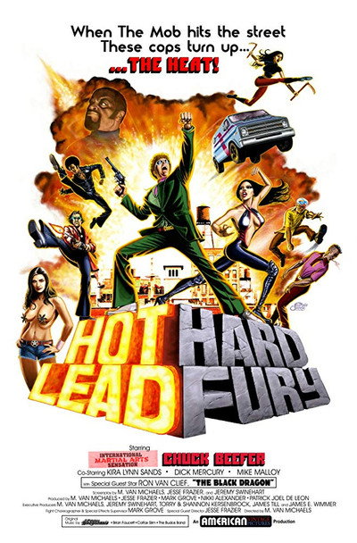 Póster de Hot Lead Hard Fury
