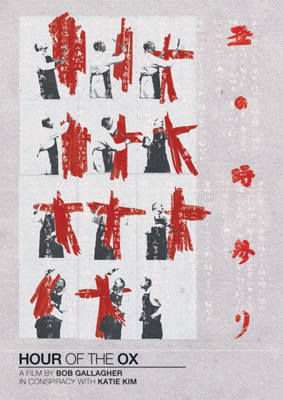 Póster de Hour of the Ox - a film by Bob Gallagher in Conspiracy with Katie Kim