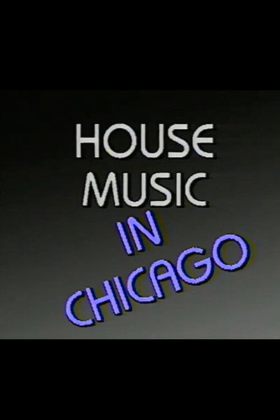 Póster de House Music in Chicago