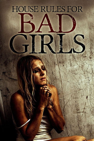 Póster de House Rules for Bad Girls