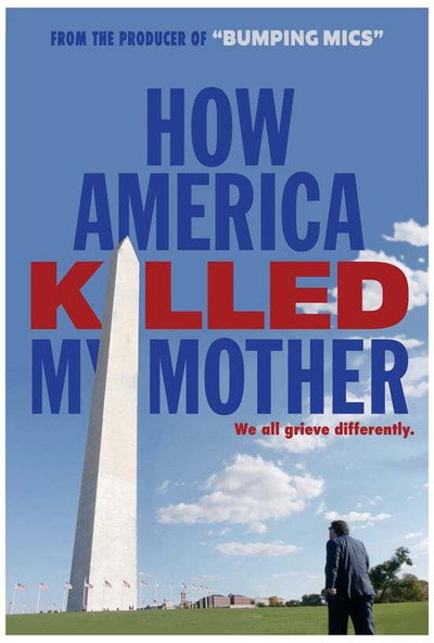 Póster de How America Killed My Mother