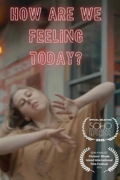 Póster de How Are We Feeling Today?