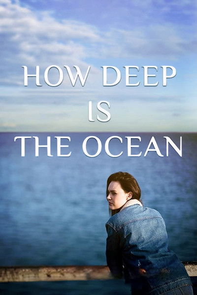 Póster de How Deep Is the Ocean
