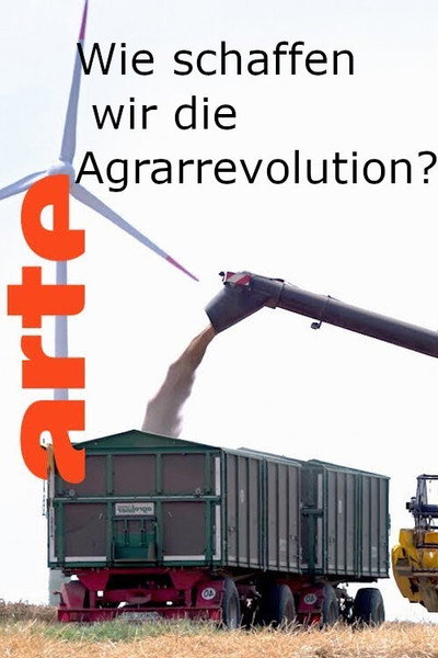 Póster de How Do We Manage the Agricultural Turnaround?