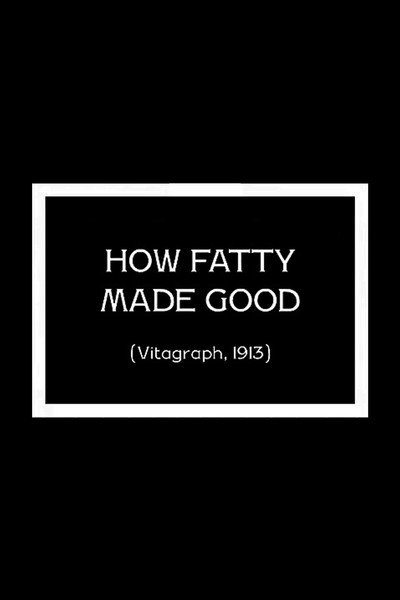 Póster de How Fatty Made Good