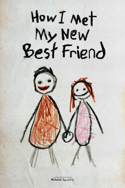 Póster de How I Met My New Best Friend