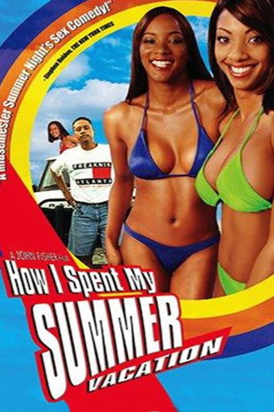 Póster de How I Spent My Summer Vacation