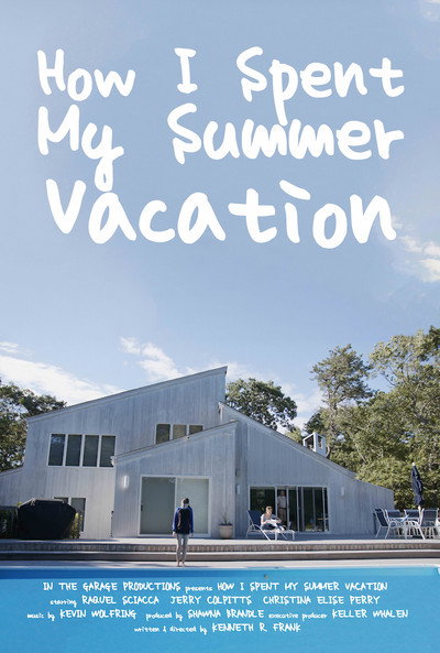 Póster de How I Spent My Summer Vacation