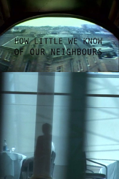 Póster de How Little We Know of Our Neighbours