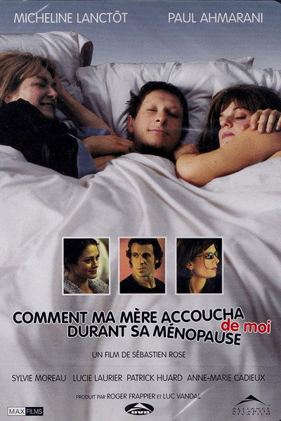 Póster de How My Mother Gave Birth to Me During Menopause