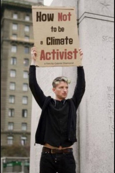 Póster de How Not to Be a Climate Activist