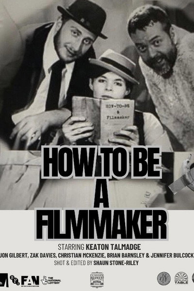 Póster de How to Be a Filmmaker