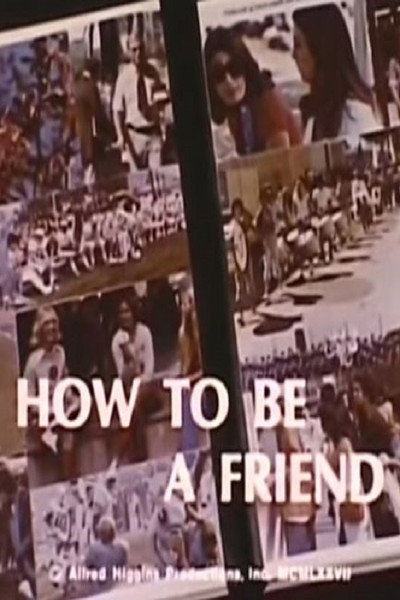 Póster de How to Be a Friend