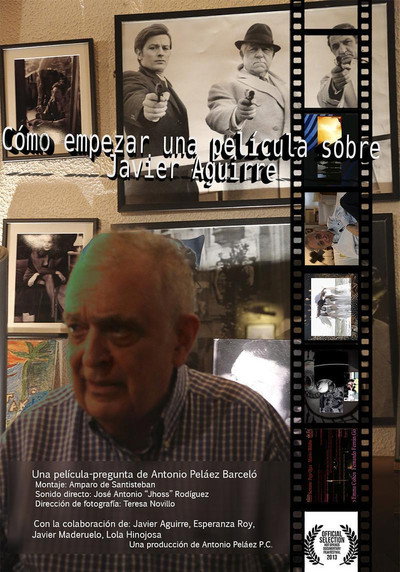 Póster de How to Begin a Film About Javier Aguirre