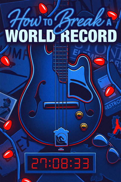 Póster de How to Break a World Record