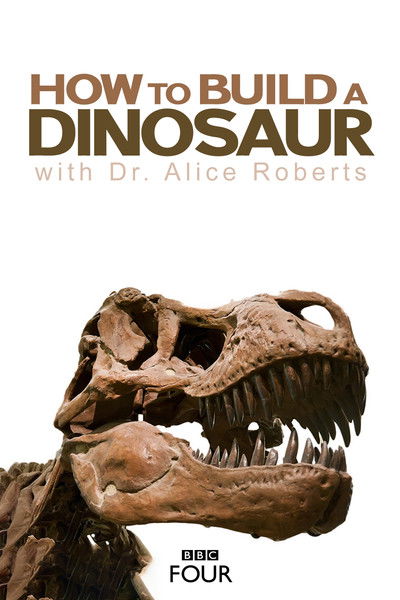 Póster de How to Build a Dinosaur