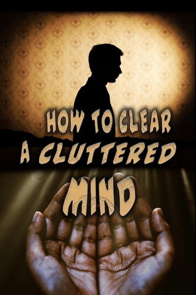 Póster de How to Clear a Cluttered Mind
