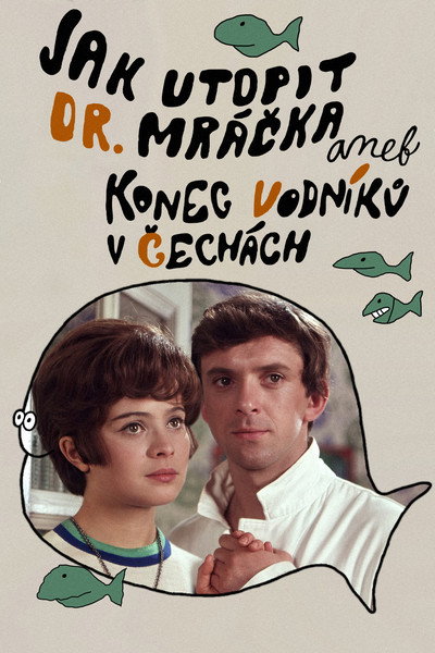 Póster de How to Drown Dr. Mracek, the Lawyer