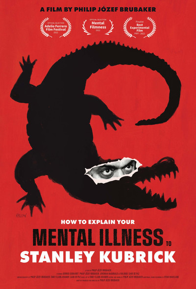 Póster de How to Explain Your Mental Illness to Stanley Kubrick