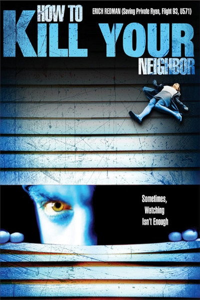 Póster de How to Film Your Neighbour