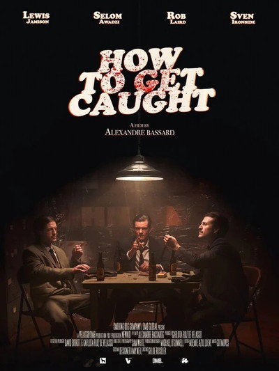 Póster de How to Get Caught
