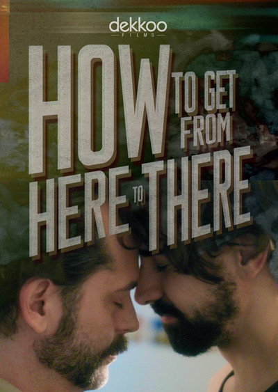Póster de How to Get from Here to There