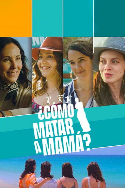 Póster de How to Kill Mom