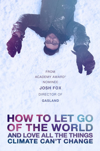 Póster de How to Let Go of the World: and Love All the Things Climate Can't Change
