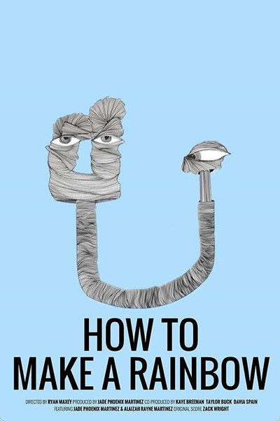 Póster de How to Make a Rainbow