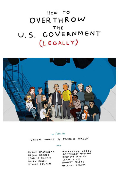 Póster de How to Overthrow the US Government (Legally)