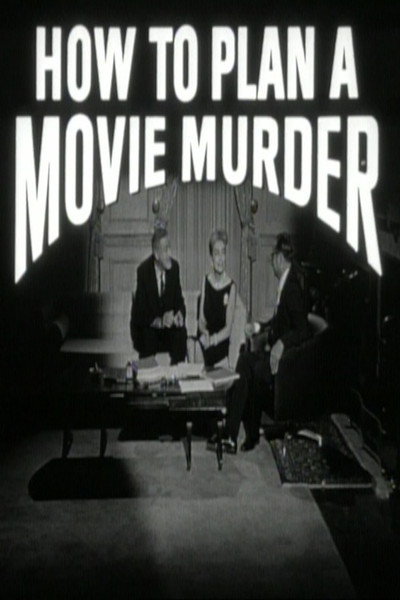 Póster de How to Plan a Movie Murder