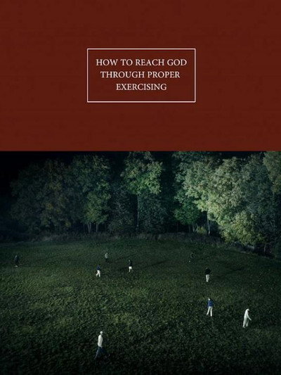 Póster de How to Reach God Through Proper Exercising