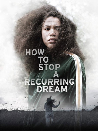 Póster de How to Stop a Recurring Dream