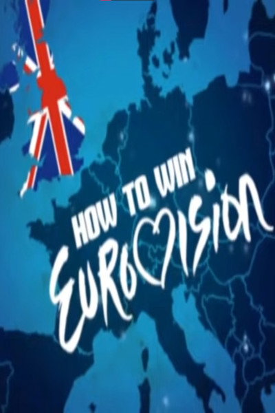 Póster de How to Win Eurovision