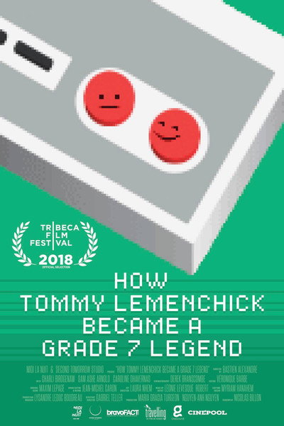 Póster de How Tommy Lemenchick Became a Grade 7 Legend