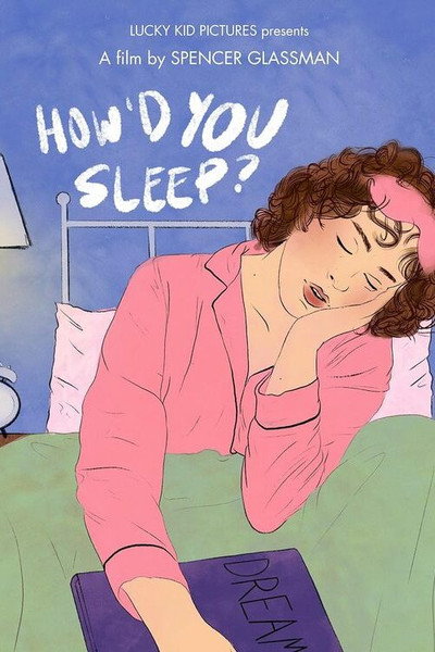 Póster de How'd You Sleep?