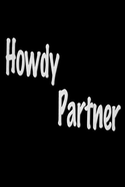 Póster de Howdy Partner