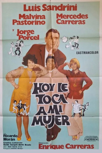 Póster de Hoy le toca a mi mujer