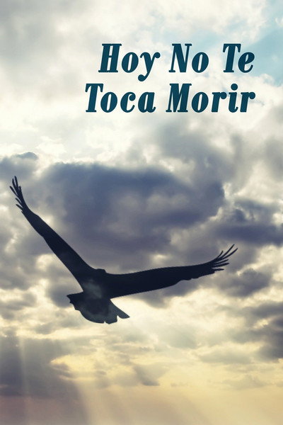Póster de Hoy no te toca morir