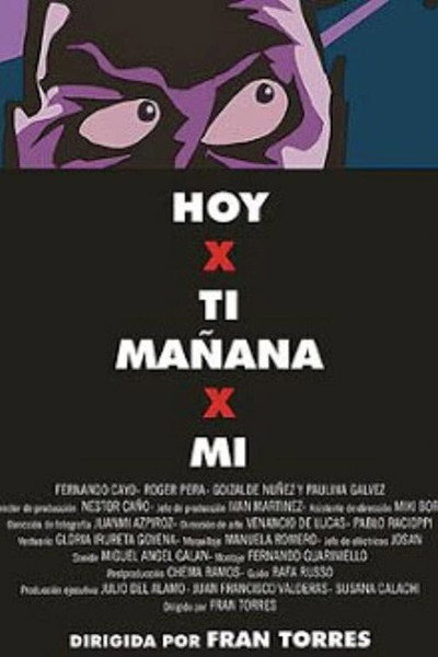 Póster de Hoy por ti mañana por mí