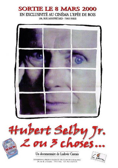 Póster de Hubert Selby Jr., 2 ou 3 choses...