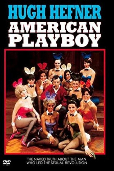 Póster de Hugh Hefner: American Playboy Revisited