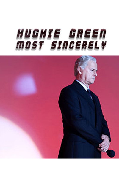 Póster de Hughie Green, Most Sincerely