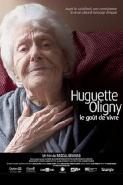 Póster de Huguette Oligny, le gout de vivre
