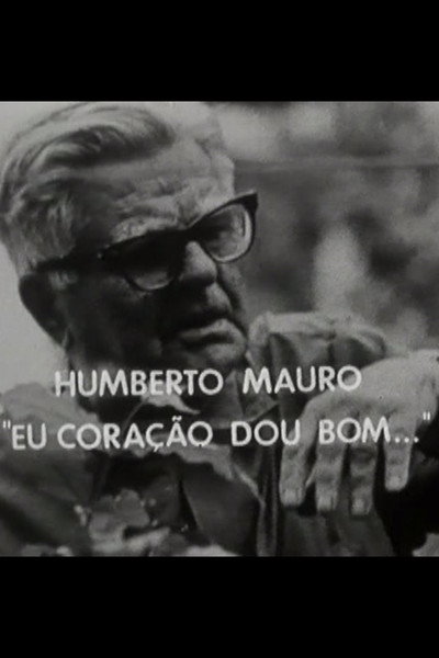 Póster de Humberto Mauro: Coração do Bom