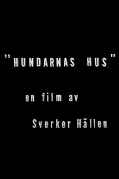 Póster de Hundarnas hus