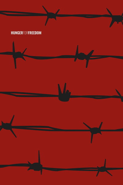 Póster de Hunger for Freedom