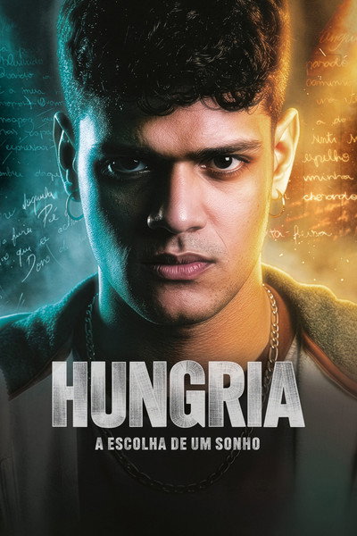 Póster de Hungria, A Escolha de Um Sonho