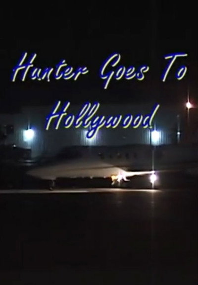 Póster de Hunter Goes to Hollywood