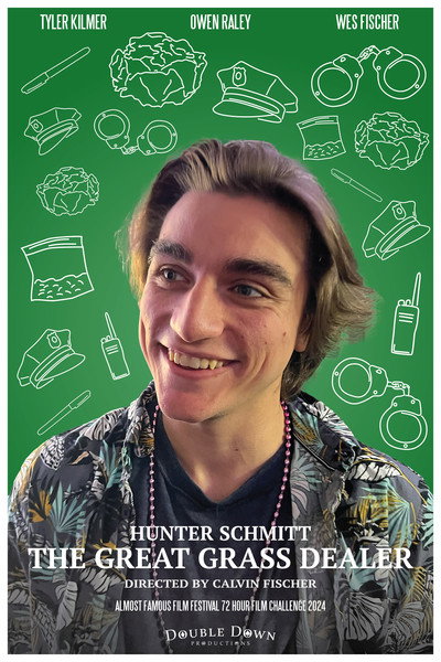 Póster de Hunter Schmitt: The Great Grass Dealer